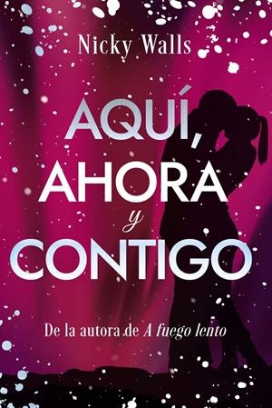 AQUI, AHORA Y CONTIGO [RUSTICA] | WALLS, NICKY | Akira Comics  - libreria donde comprar comics, juegos y libros online