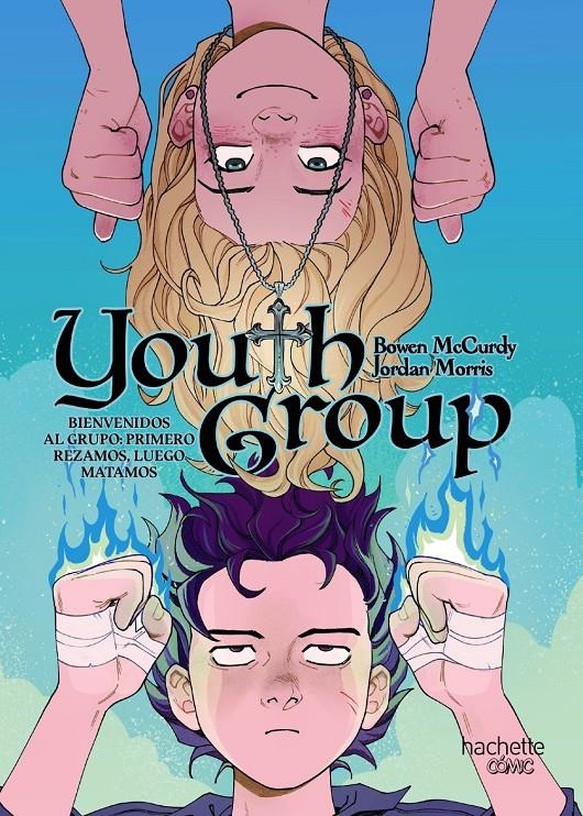 YOUTH GROUP [RUSTICA] | MC CURDY, BOWEN / MORRIS, JORDAN | Akira Comics  - libreria donde comprar comics, juegos y libros online