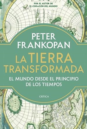 TIERRA TRANSFORMADA, LA [CARTONE] | FRANKOPAN, PETER | Akira Comics  - libreria donde comprar comics, juegos y libros online