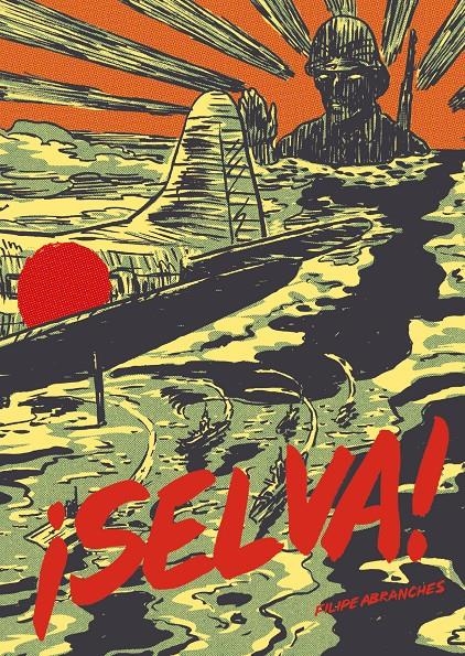SELVA! [CARTONE] | ABRANCHES, FILIPE | Akira Comics  - libreria donde comprar comics, juegos y libros online