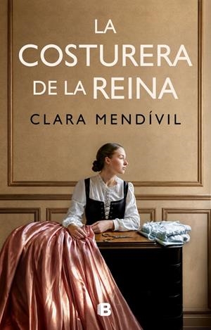 COSTURERA DE LA REINA, LA [RUSTICA] | MENDIVIL, CLARA | Akira Comics  - libreria donde comprar comics, juegos y libros online