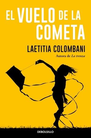 VUELO DE LA COMETA, EL [BOLSILLO] | COLOMBANI, LAETITIA | Akira Comics  - libreria donde comprar comics, juegos y libros online