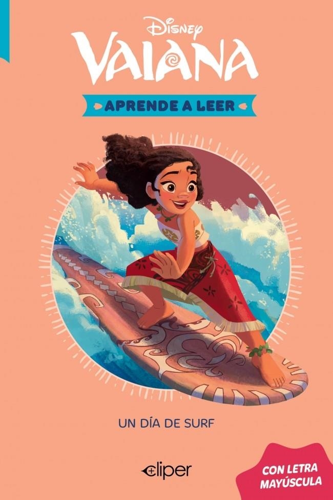 APRENDE A LEER CON LETRA MAYUSCULA (DISNEY) Nº07: VAIANA UN DIA DE SURF [RUSTICA] | Akira Comics  - libreria donde comprar comics, juegos y libros online