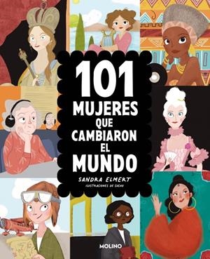 101 MUJERES QUE CAMBIARON EL MUNDO [CARTONE] | ELMERT, SANDRA / CUCHU | Akira Comics  - libreria donde comprar comics, juegos y libros online