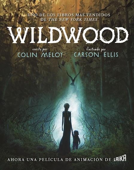 WILDWOOD [RUSTICA] | MELOY, COLIN / ELLIS, CARSON | Akira Comics  - libreria donde comprar comics, juegos y libros online