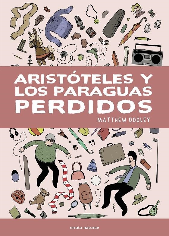 ARISTOTELES Y LOS PARAGUAS PERDIDOS [CARTONE] | DOOLEY, MATTHEW | Akira Comics  - libreria donde comprar comics, juegos y libros online