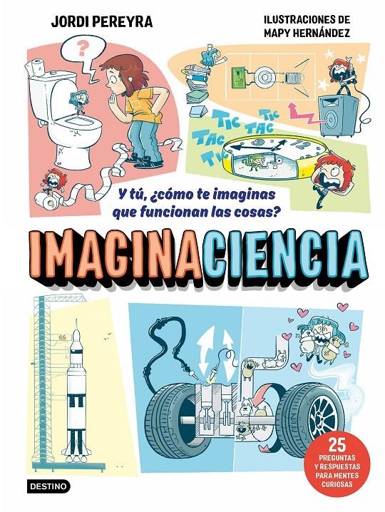 IMAGINACIENCIA [CARTONE] | PEREYRA, JORDI / HERNANDEZ, MAPY | Akira Comics  - libreria donde comprar comics, juegos y libros online