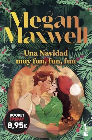 UNA NAVIDAD MUY FUN, FUN, FUN (BOOKET FRIDAY) [BOLSILLO] | MAXWELL, MEGAN | Akira Comics  - libreria donde comprar comics, juegos y libros online