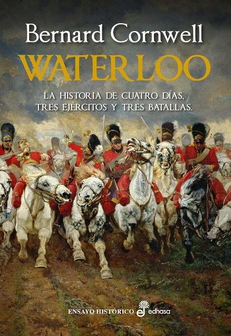 WATERLOO [RUSTICA] | CORNWELL, BERNARD | Akira Comics  - libreria donde comprar comics, juegos y libros online