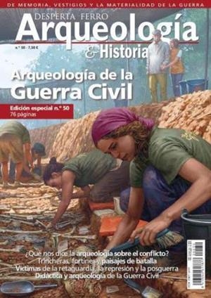 DESPERTA FERRO ARQUEOLOGIA E HISTORIA Nº50: ARQUEOLOGIA DE LA GUERRA CIVIL [REVISTA] | Akira Comics  - libreria donde comprar comics, juegos y libros online