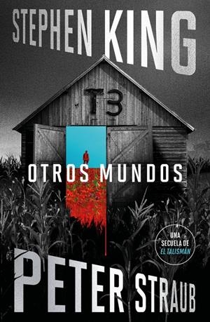 TALISMAN, EL Nº03: OTROS MUNDOS [CARTONE] | KING, STEPHEN/STRAUB, PETER | Akira Comics  - libreria donde comprar comics, juegos y libros online