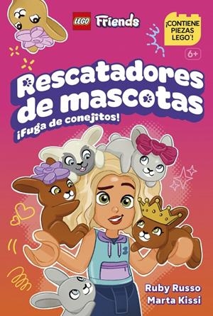 LEGO FRIENDS: RESCATADORAS DE MASCOTAS (¡FUGA DE CONEJITOS!) [CARTONE] | RUSSO, RUBY / KISSI, MARTA | Akira Comics  - libreria donde comprar comics, juegos y libros online