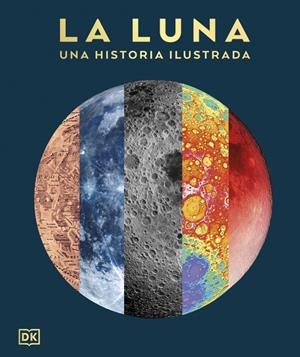 LUNA, LA: UNA HISTORIA ILUSTRADA [CARTONE] | Akira Comics  - libreria donde comprar comics, juegos y libros online