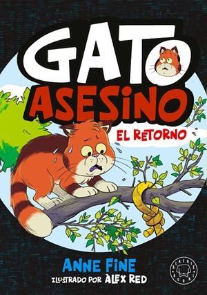 DIARIO DE UN GATO ASESINO Nº02: EL RETORNO [CARTONE] | FINE, ANNE | Akira Comics  - libreria donde comprar comics, juegos y libros online