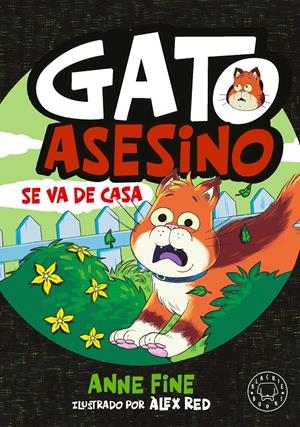 DIARIO DE UN GATO ASESINO Nº03: SE VA DE CASA [CARTONE] | FINE, ANNE | Akira Comics  - libreria donde comprar comics, juegos y libros online