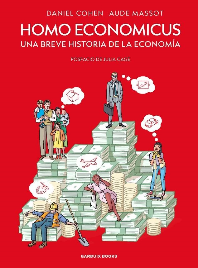 HOMO ECONOMICUS: UNA BREVE HISTORIA DE LA ECONOMIA [RUSTICA] | COHEN, DANIEL | Akira Comics  - libreria donde comprar comics, juegos y libros online