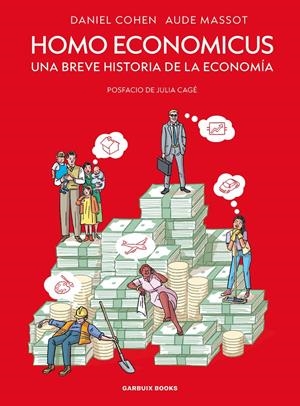 HOMO ECONOMICUS: UNA BREVE HISTORIA DE LA ECONOMIA [RUSTICA] | COHEN, DANIEL | Akira Comics  - libreria donde comprar comics, juegos y libros online
