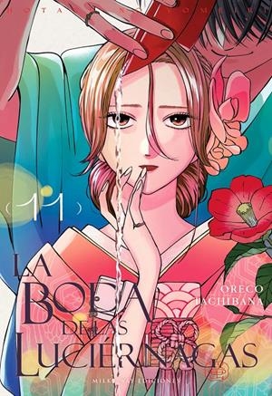 BODA DE LAS LUCIERNAGAS, LA Nº11 [RUSTICA] | TACHIBANA, ORECO | Akira Comics  - libreria donde comprar comics, juegos y libros online