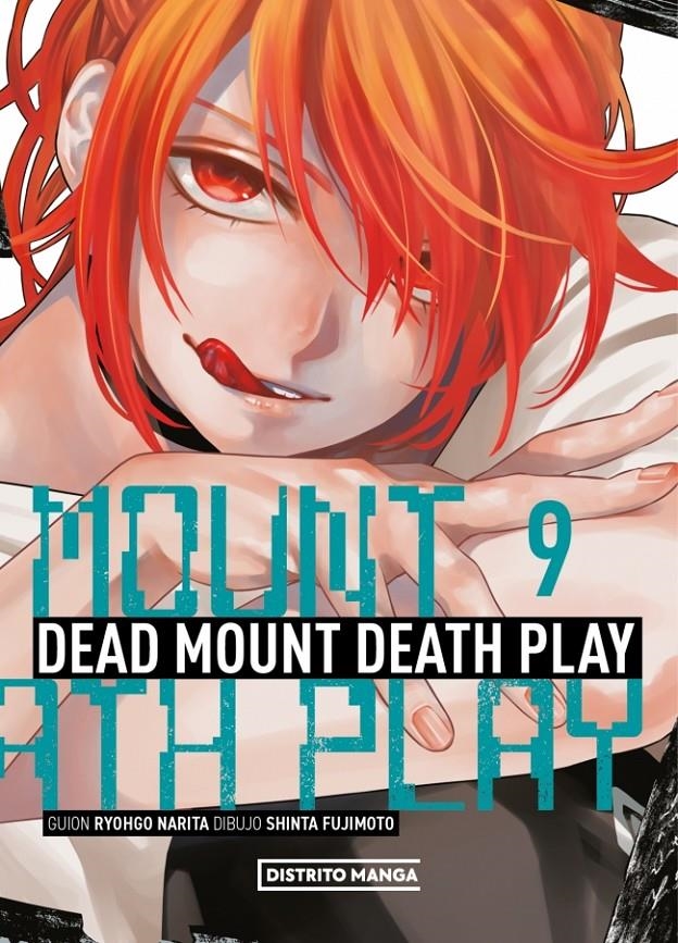 DEAD MOUNT DEATH PLAY Nº09 [RUSTICA] | NARITA, RYOHGO / FUJIMOTO, SHINTA | Akira Comics  - libreria donde comprar comics, juegos y libros online