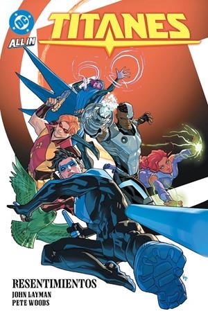 DC PREMIERE AMANECER DE DC: TITANES Nº04, RESENTIMIENTOS [RUSTICA] | Akira Comics  - libreria donde comprar comics, juegos y libros online