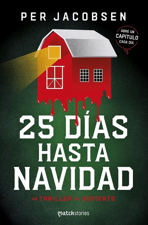 25 DIAS HASTA NAVIDAD: UN THRILLER DE ADVIENTO [RUSTICA] | JACOBSEN, PER | Akira Comics  - libreria donde comprar comics, juegos y libros online