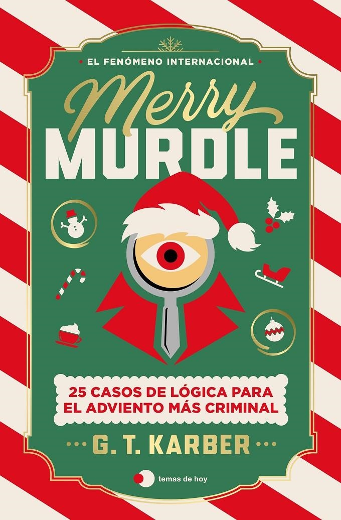 MERRY MURDLE: 25 CASOS DE LOGICA PARA EL ADVIENTO MAS CRIMINAL [RUSTICA] | KARBER, G. T. | Akira Comics  - libreria donde comprar comics, juegos y libros online