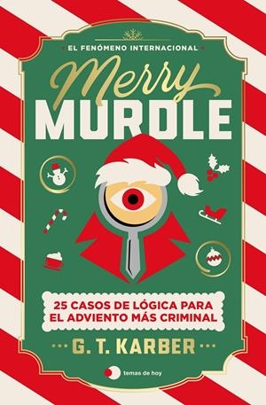 MERRY MURDLE: 25 CASOS DE LOGICA PARA EL ADVIENTO MAS CRIMINAL [RUSTICA] | KARBER, G. T. | Akira Comics  - libreria donde comprar comics, juegos y libros online
