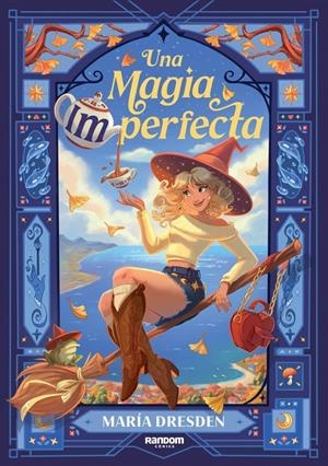 UNA MAGIA IMPERFECTA (NOVELA ILUSTRADA) [RUSTICA] | DRESDEN, MARIA | Akira Comics  - libreria donde comprar comics, juegos y libros online