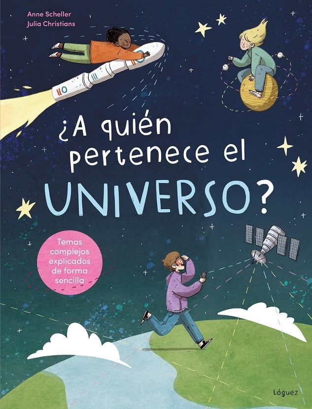A QUIEN PERTENECE EL UNIVERSO? [CARTONE] | SCHELLER, ANNE | Akira Comics  - libreria donde comprar comics, juegos y libros online