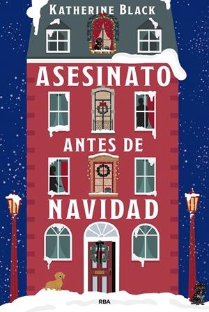 ASESINATO ANTES DE NAVIDAD [RUSTICA] | BLACK, KATHERINE | Akira Comics  - libreria donde comprar comics, juegos y libros online