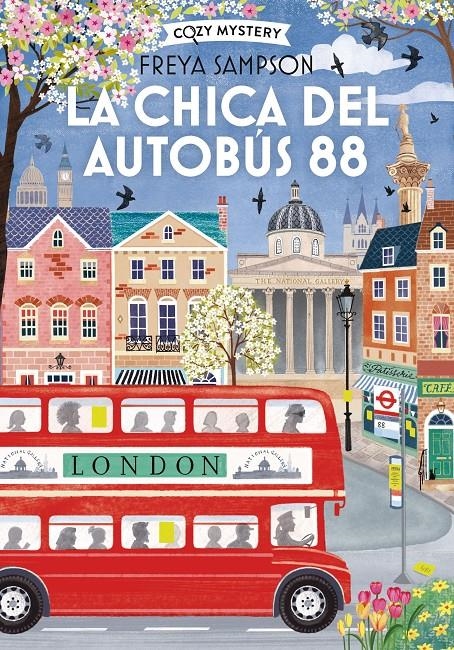 CHICA DEL AUTOBUS 88, LA (COZY MYSTERY) [RUSTICA] | SAMPSON, FREYA | Akira Comics  - libreria donde comprar comics, juegos y libros online