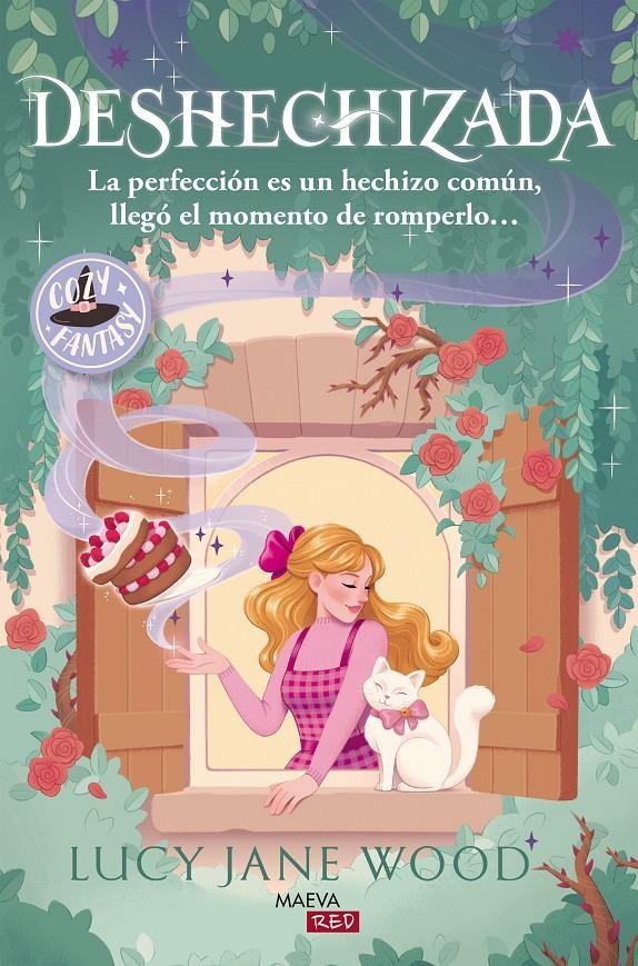DESHECHIZADA: LA PERFECCION ES UN HECHIZO COMUN, LLEGO EL MOMENTO DE ROMPERLO [RUSTICA] | WOOD, LUCY JANE | Akira Comics  - libreria donde comprar comics, juegos y libros online