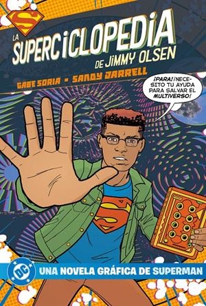 DC YOUNG ADULTS: LA SUPERCYCLOPEDIA DE JIMMY OLSEN [RUSTICA] | Akira Comics  - libreria donde comprar comics, juegos y libros online