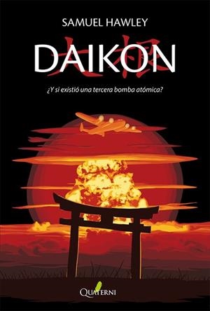 DAIKON [RUSTICA] | HAWLEY, SAMUEL | Akira Comics  - libreria donde comprar comics, juegos y libros online