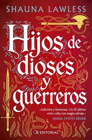 HIJOS DE DIOSES Y GUERREROS [RUSTICA] | LAWLESS, SHAUNA | Akira Comics  - libreria donde comprar comics, juegos y libros online