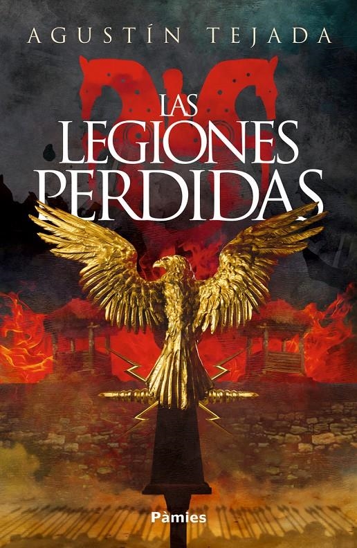 LEGIONES PERDIDAS, LAS [RUSTICA] | TEJADA, AGUST¡N | Akira Comics  - libreria donde comprar comics, juegos y libros online