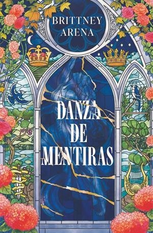DANZA DE MENTIRAS [RUSTICA] | ARENA, BRITTNEY | Akira Comics  - libreria donde comprar comics, juegos y libros online
