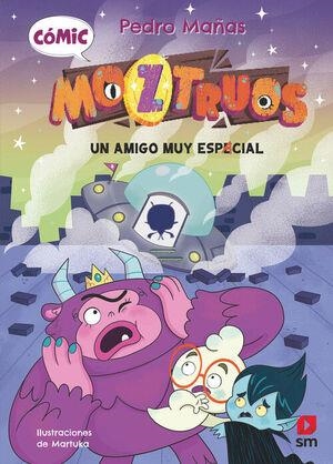 MOZTRUOS VOL.1: UN AMIGO MUY ESPACIAL [CARTONE] | MAÑAS ROMERO, PEDRO | Akira Comics  - libreria donde comprar comics, juegos y libros online