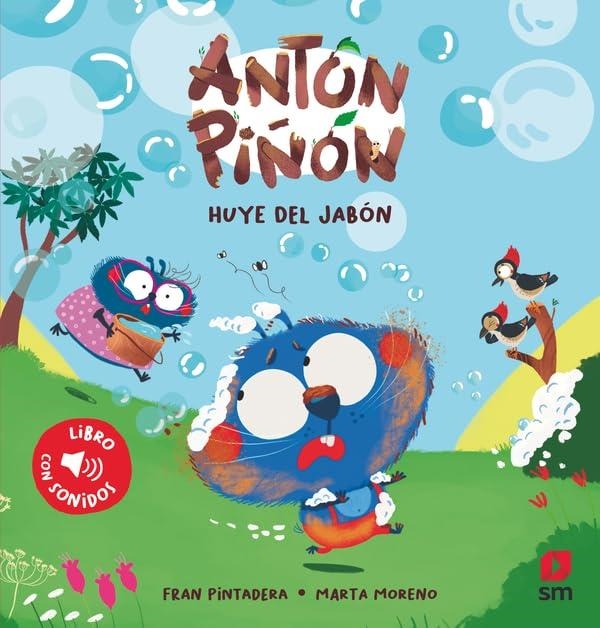 ANTON PIÑON: HUYE DEL JABON (LIBRO CON SONIDOS) [CARTONE] | PINTADERA, FRAN / MORENO, MARTA | Akira Comics  - libreria donde comprar comics, juegos y libros online