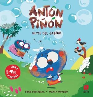 ANTON PIÑON: HUYE DEL JABON (LIBRO CON SONIDOS) [CARTONE] | PINTADERA, FRAN / MORENO, MARTA | Akira Comics  - libreria donde comprar comics, juegos y libros online