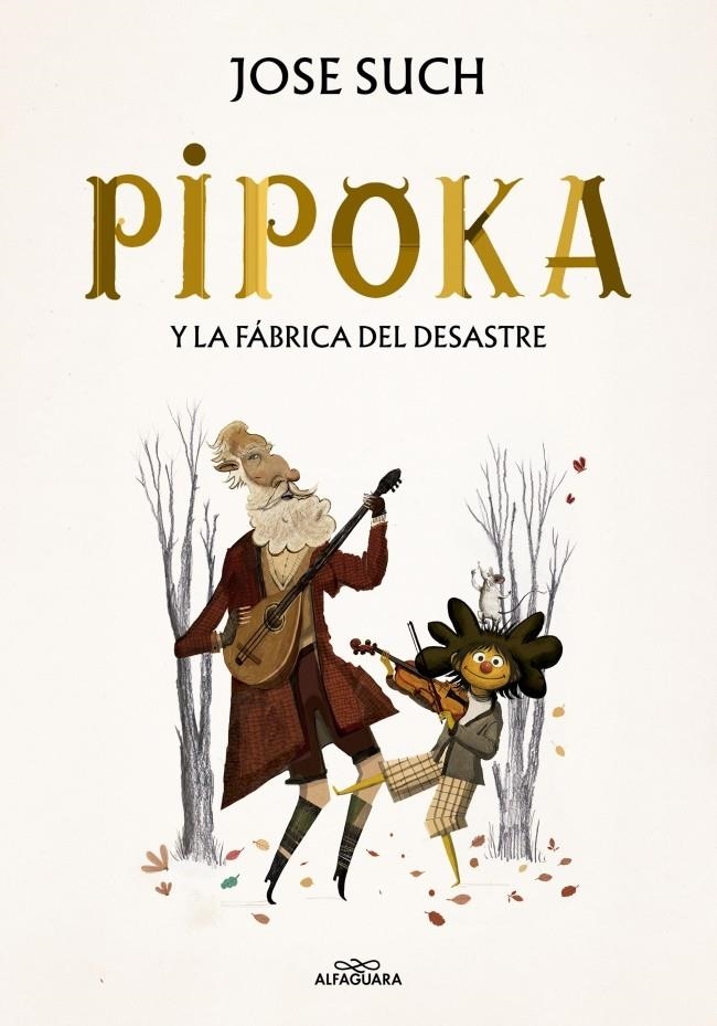 PIPOKA Y LA FABRICA DEL DESASTRE [CARTONE] | SUCH, JOSE | Akira Comics  - libreria donde comprar comics, juegos y libros online