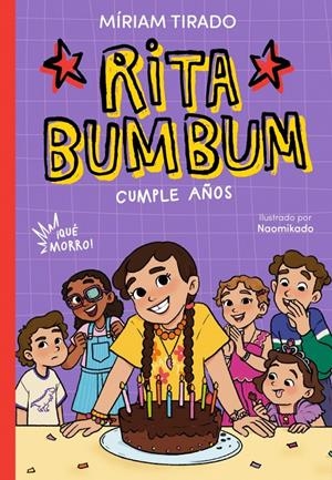 RITA BUMBUM Nº04: ¡RITA BUMBUM CUMPLE AÑOS! [RUSTICA] | TIRADO, MIRIAM / NAOMIKADO | Akira Comics  - libreria donde comprar comics, juegos y libros online