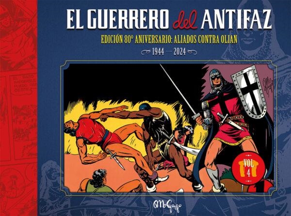 GUERRERO DEL ANTIFAZ: EDICION 80º ANIVERSARIO VOL.4 [CARTONE] | GAGO, MANUEL | Akira Comics  - libreria donde comprar comics, juegos y libros online