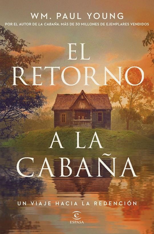 RETORNO A LA CABAÑA, EL [RUSTICA] | YOUNG, WM. PAUL | Akira Comics  - libreria donde comprar comics, juegos y libros online