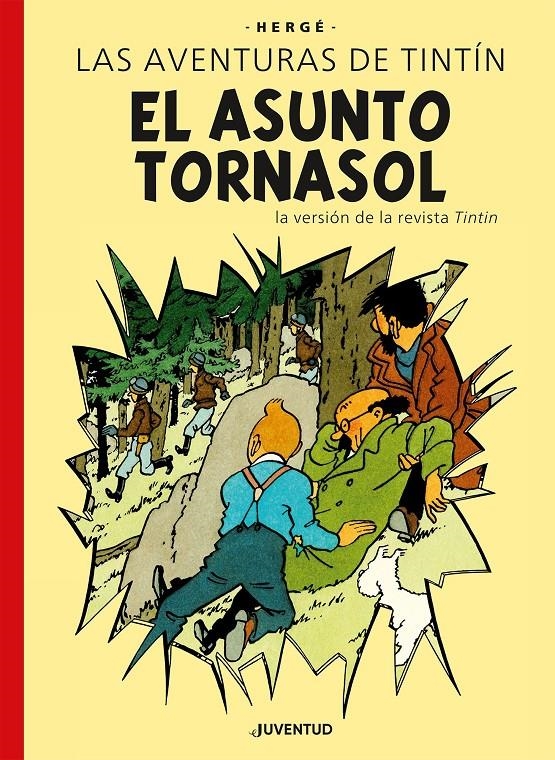 AVENTURAS DE TINTIN: EL ASUNTO TORNASOL (VERSION REVISTA TINTIN) [CARTONE] | HERGE | Akira Comics  - libreria donde comprar comics, juegos y libros online