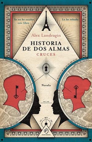 HISTORIA DE DOS ALMAS: CRUCES [RUSTICA] | LANDRAGIN, ALEX | Akira Comics  - libreria donde comprar comics, juegos y libros online