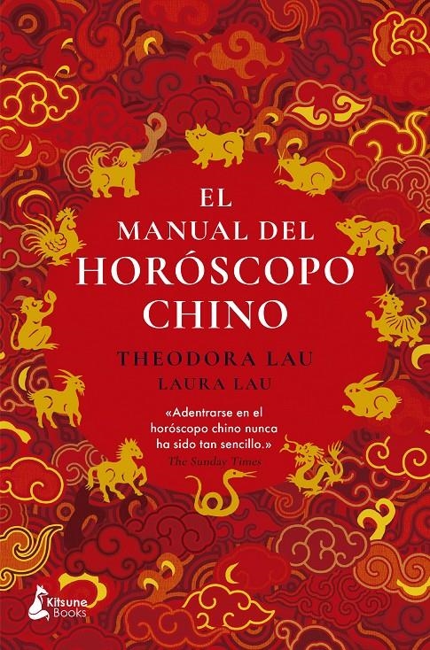 MANUAL DEL HOROSCOPO CHINO, EL [RUSTICA] | LAU, THEODORA / LAU, LAURA | Akira Comics  - libreria donde comprar comics, juegos y libros online