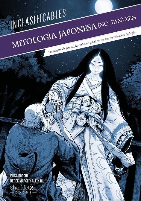 MITOLOGIA JAPONESA (NO TAN) ZEN (LIBRO ILUSTRADO) [CARTONE] | ROCCHI, ELISA | Akira Comics  - libreria donde comprar comics, juegos y libros online