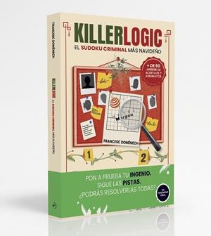 KILLERLOGIC: EL SUDOKU CRIMINAL MAS NAVIDEÑO [RUSTICA] | DOMENECH, FRANCESC | Akira Comics  - libreria donde comprar comics, juegos y libros online
