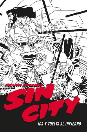 SIN CITY VOL.07: IDA Y VUELTA AL INFIERNO [CARTONE] | MILLER, FRANK | Akira Comics  - libreria donde comprar comics, juegos y libros online